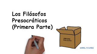 Los Filósofos Presocráticos Primera parte [upl. by Antipas106]