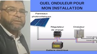 Video N°245 COMMENT CHOISIR SON ONDULEUR SOLAIRE [upl. by Rube815]