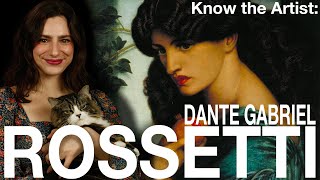 Know the Artist Dante Gabriel Rossetti [upl. by Rooney]