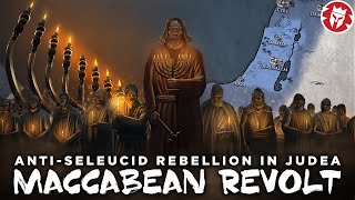 Origins of Hanukkah  Maccabean AntiHellenic Rebellion DOCUMENTARY [upl. by Scever506]