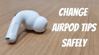 AirPod Pro How To Change Ear Tips Safely [upl. by Dor]