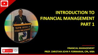 FM101Introduction to Financial Management Part 1 [upl. by Yeliak504]