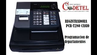 Registradora Casio PCRT280 programación de departamentos [upl. by Ahcilef]