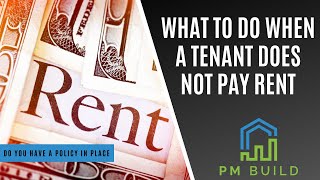 What To Do When A Tenant Does Not Pay Rent [upl. by Halda]