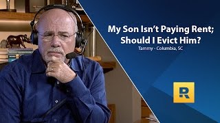 My Son Isnt Paying Rent Should I Evict Him [upl. by Athenian]