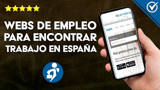 ¿Cuáles son los Mejores Portales Webs de Empleo para Encontrar Trabajo en España [upl. by Valoniah]