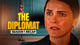 The Diplomat  Season 1  RECAP [upl. by Akamahs70]