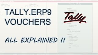 Accounting Vouchers in Tally ERP 9  Tally Voucher Entry  All Vouchers Explained [upl. by Haughay968]