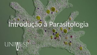 Parasitologia  Aula 01  Introdução à Parasitologia [upl. by Fried784]