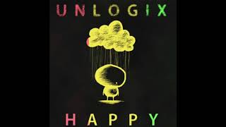 Unlogix  Happy [upl. by Millwater608]