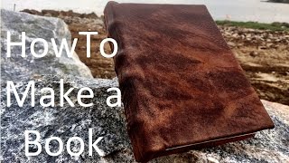 How to Make a Book from Scratch [upl. by Pierson]