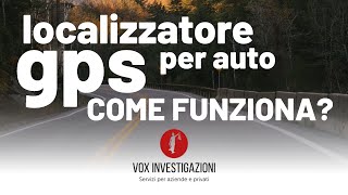 Localizzatore gps per auto come funziona [upl. by Hirza]