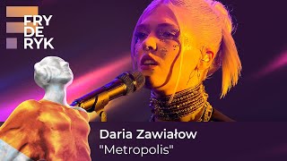 Daria Zawiałow  quotMetropolisquot  Fryderyki22 [upl. by Fee611]