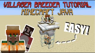 Villager Breeder TUTORIAL Minecraft Java 119 [upl. by Thierry]