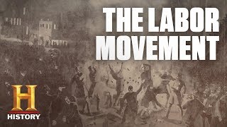 The Labor Movement in the United States  History [upl. by Josie]