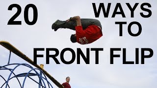 20 WAYS TO FRONT FLIP [upl. by Arinaid238]