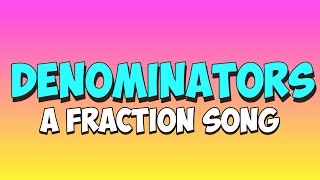 fractions song denominator [upl. by Waverly]