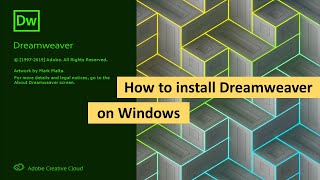 How to Install Dreamweaver on Windows 10 [upl. by Areht505]