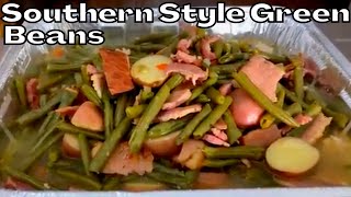 Fresh Southern Style Green Beans Recipe [upl. by Neenej]