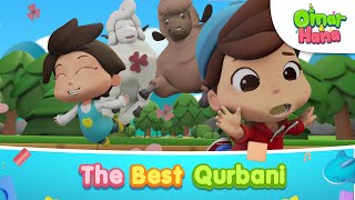 The Best Qurbani  Islamic Series amp Songs For Kids  Omar amp Hana English [upl. by Yelsnia]