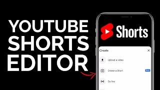 How to Use the YouTube Shorts Editor Make Shorts on Phone [upl. by Jain209]