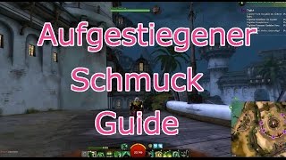 Guild Wars 2  Aufgestiegener Schmuck  GuideTutorial [upl. by Boycey]