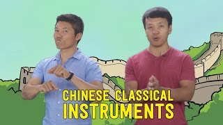 7 Chinese Classical Instruments You Should Know [upl. by Harrus]