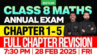 Class 8 Annual Exam  Maths  Chapter 15  Full Chapter Revision  Xylem Class 8 [upl. by Oinotnas602]