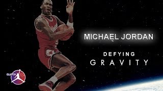 MICHAEL JORDAN DEFYING GRAVITY [upl. by Nnaerb367]