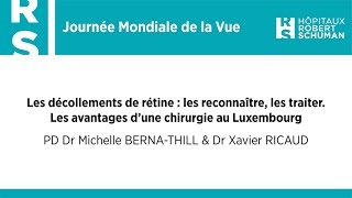 Les décollements de rétine  les reconnaître les traiter [upl. by Lenni]