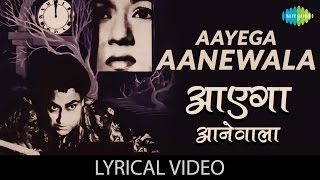 Aayega Aanewala with lyrics  आएगा आनेवाला गाने के बोल  Mahal  Dev AnandAsha Parekh [upl. by Lannie448]