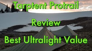 Tarptent Protrail Review Best Ultralight Value [upl. by Koch405]