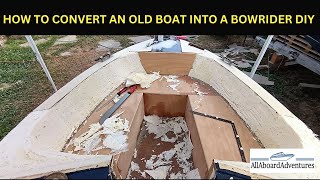 Boat conversion into Bowrider [upl. by Gorges]