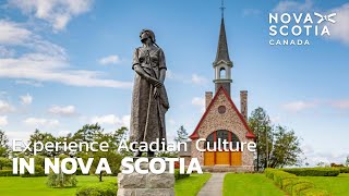 Experience Acadian Culture in Nova Scotia [upl. by Sidwel134]