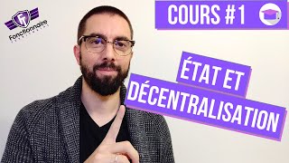 COURS 1  État et décentralisation [upl. by Kolva]