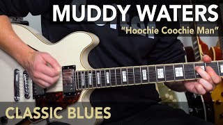 Learn quotHoochie Coochie Manquot Muddy Waters guitar lesson tutorial  EASY BLUES [upl. by Enotna]