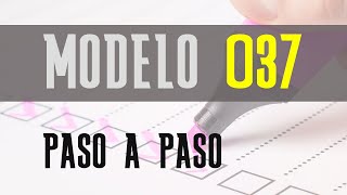 Rellenar Modelo 037  MundoEmprendecom [upl. by Marabel637]