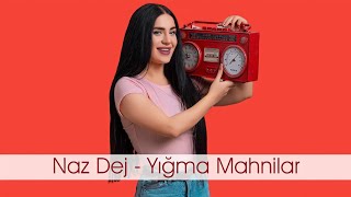 Yığma Mahnilar 2022  Azeri Music OFFICIAL [upl. by Sewellyn936]