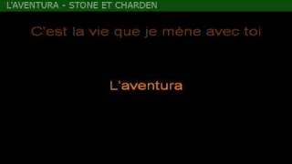 Karaoké  Stone et Charden Laventura [upl. by Fabien]