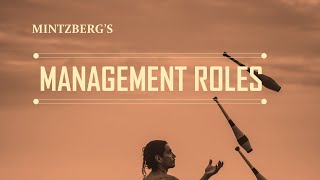 Managerial Roles Explained  Mintzbergs Managerial Roles  Management Roles [upl. by Hansen]