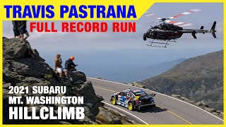 Travis Pastranas Full Record Run at 2021 Mt Washington Hillclimb [upl. by Constantin891]