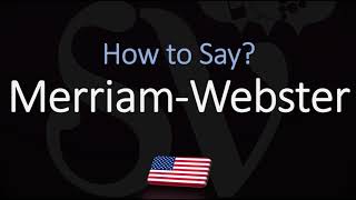 How to Pronounce Merriam Webster CORRECTLY [upl. by Juna778]