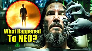 What Happened to Neo before Matrix 4   MATRIX EXPLAINED [upl. by Lunetta]