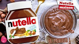 🌰 NUTELLA MAISON  LA MEILLEURE RECETTE  🌰 [upl. by Margaux]