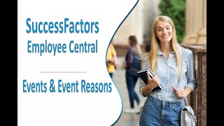 Events And Event Reasons  SAP SuccessFactors Employee Central [upl. by Hammond]