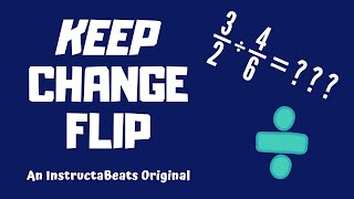 Keep Change Flip Song  Dividing Fractions Song [upl. by Alvin205]