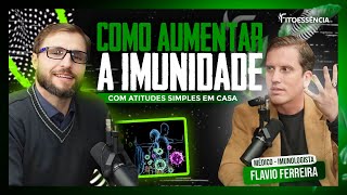 COMO AUMENTAR SUA IMUNIDADE EM CASA  FITOCAST [upl. by Schild]