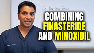 Combining Finasteride and Minoxidil Therapies [upl. by Ssyla930]