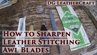 How to Sharpen Leather Stitching Awl Blades [upl. by Corina169]