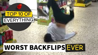 TOP 10 WORST BACKFLIPS EVER [upl. by Saunderson]